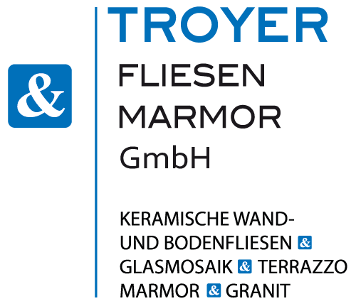 TROYER FLIESEN & MARMOR GmbH